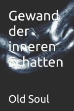 Gewand der inneren Schatten af Old Soul