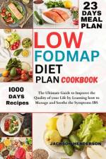 Low Fodmap Diet Plan Cookbook af Jackson Henderson
