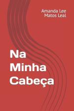 Na Minha Cabeça af Amanda Lee Matos Leal