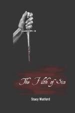 The Filth of Sin af Stacy Watford