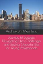 Journey to Success af Andrew Lim Mao Tung
