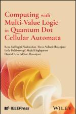 Computing with Multi-Value Logic in Quantum Dot Cellular Automata af Reza (Islamic Azad University Sabbaghi-Nadooshan