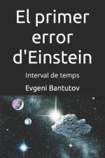 El primer error d'Einstein af Evgeni Bantutov