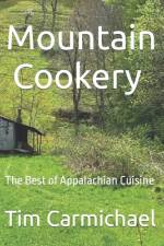 Mountain Cookery af Tim Carmichael