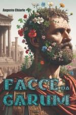 Facce da Garum af Augusto Chiarle