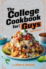 The College Cookbook for Guys af Aleta A Boland