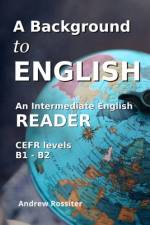 A Background to English af Andrew Rossiter