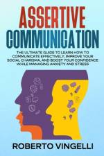 Assertive Communication af Roberto Vingelli
