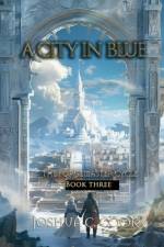 A City in Blue af Joshua C Cook