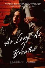 As Long As I Breathe af Garrett James