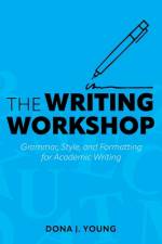 The Writing Workshop af Dona J Young