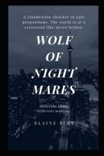 Wolf of Nightmares af Blaine Sims