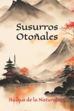Susurros Otoñales af Nelson Cristian IbÃ¡Ã±ez