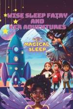 Wise Sleep Fairy and Her Adventures af Sierra Cakmak