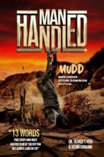 Man Handled Mudd Men Under Divine Dominion Edition af Kevin Graham