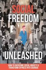 Social Freedom Unleashed af Didi Berman