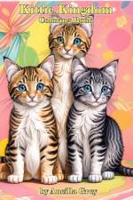 Kittie Kingdom af Ancilla Grey