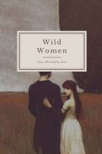 Wild Women