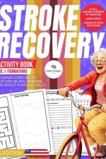Stroke Recovery Activity Book 1