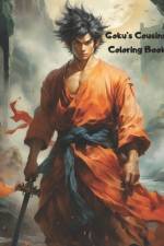 Goku's Cousins Coloring Book af Laura Lugo