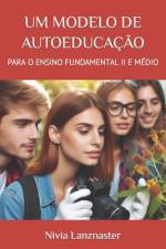 Um Modelo de Autoeducação af NÃ­via Lanznaster
