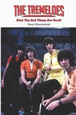 The Tremeloes - Even The Bad Times Are Good! af Peter Checksfield