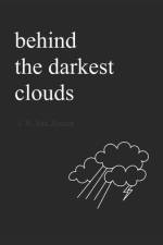 Behind the Darkest Clouds af Iza Nel Van Zoeren