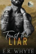 Trust the Liar af E R Whyte