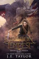 Dragon Tempest af J E Taylor