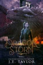 Dragon Storm af J E Taylor