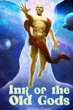 Ink of the Old God's af Shane M Gerry