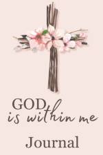 God is within me journal af Shai Johnson