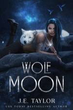 Wolf Moon af J E Taylor