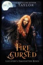 Fire Cursed af J E Taylor