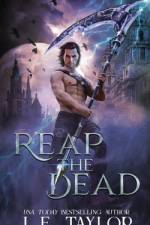 Reap the Dead af J E Taylor