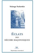 Éclats Des Décors Maçonniques af Editions Lol