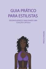 Guia prático para estilistas af Priscila Raquel