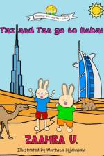 Taz and Tan go to Dubai