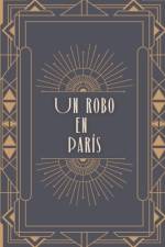 Un robo en París af SofÃ­a DurÃ¡n