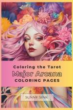 Major Arcana Coloring Book af Sunny Sink
