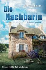 Die Nachbarin af M P Roberts