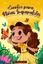 Cuentos para niñas imparables af Olivia Valverde