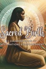 Sacred Birth af Chelsea Klenami