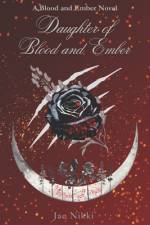 Daughter of Blood and Ember af Jae Nikki