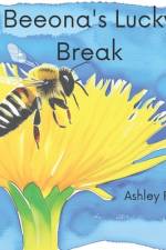 Beeona's Lucky Break af Ashley Peay