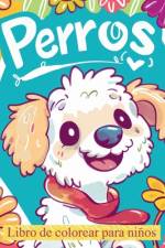 Perros - libro de colorear para niños af Polly Wath