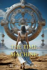 The Time Machine af H G Wells