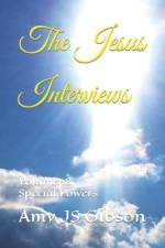 The Jesus Interviews af Almighty God