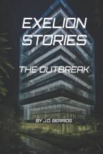 Exelion Stories af J D Berrios