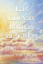 Las nuevas llamas sagtradas af David Trias Guirado